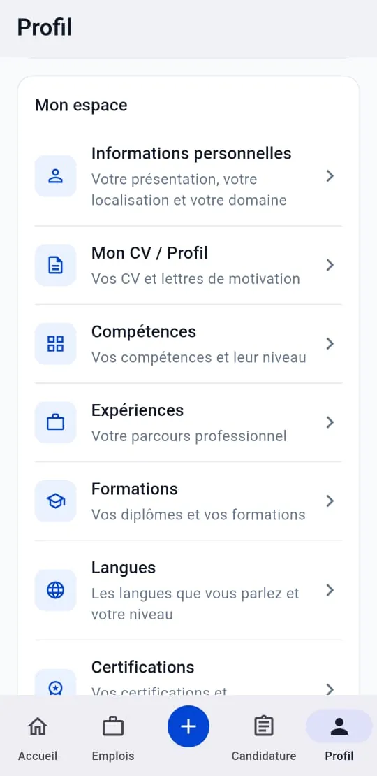 Écran Mon espace : informations personnelles, CV, compétences, expériences et formations
